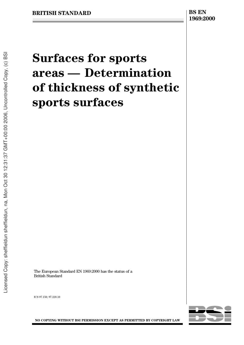 BS EN 1969-2000 Surfaces for sports areas. Determination of thickness of synthetic sports surfaces.pdf_第1页