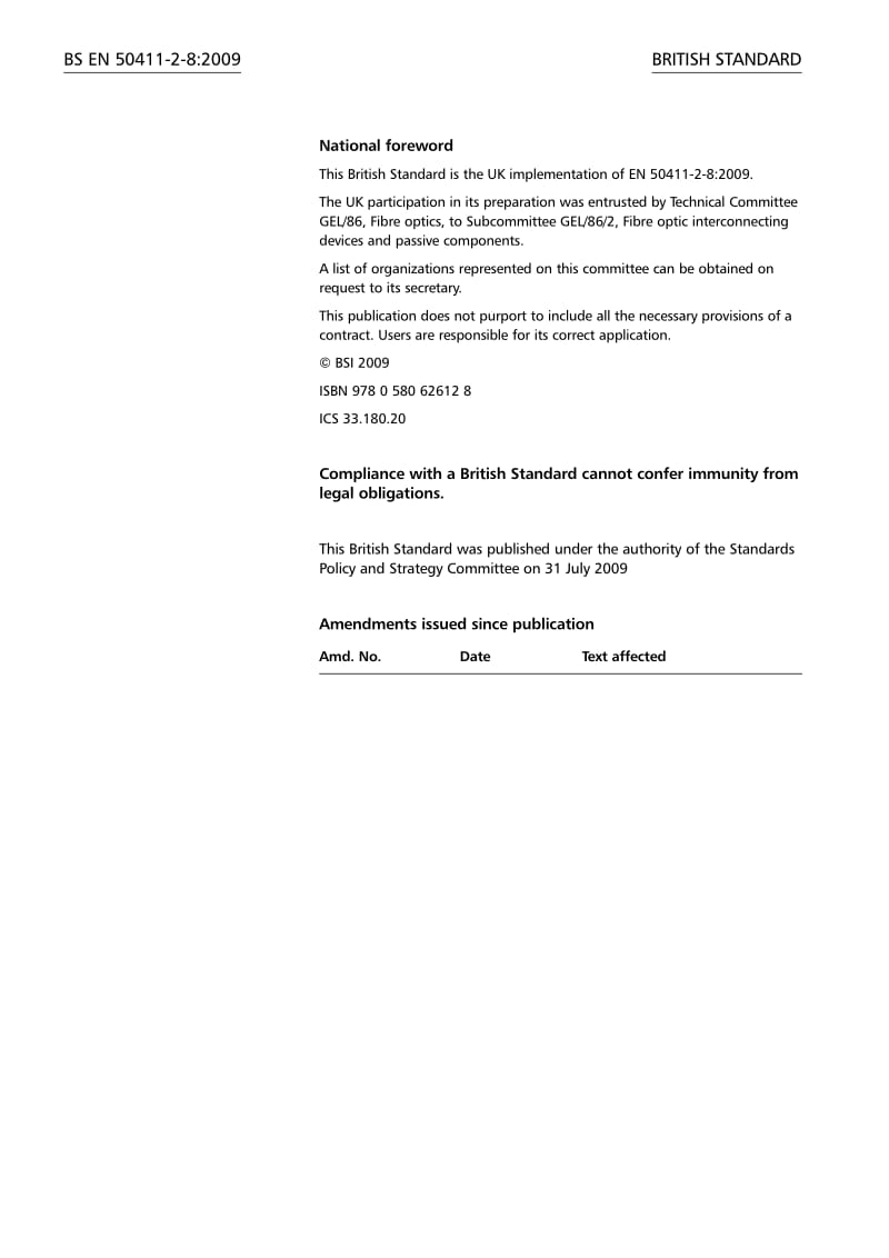 BS EN 50411-2-8-2009 Fibre organisers and closures to be used in optical fibre communication systems — Product specifications — Part 2-8 Microduct connectors, for air blown optical fibres, Type 1.pdf_第2页