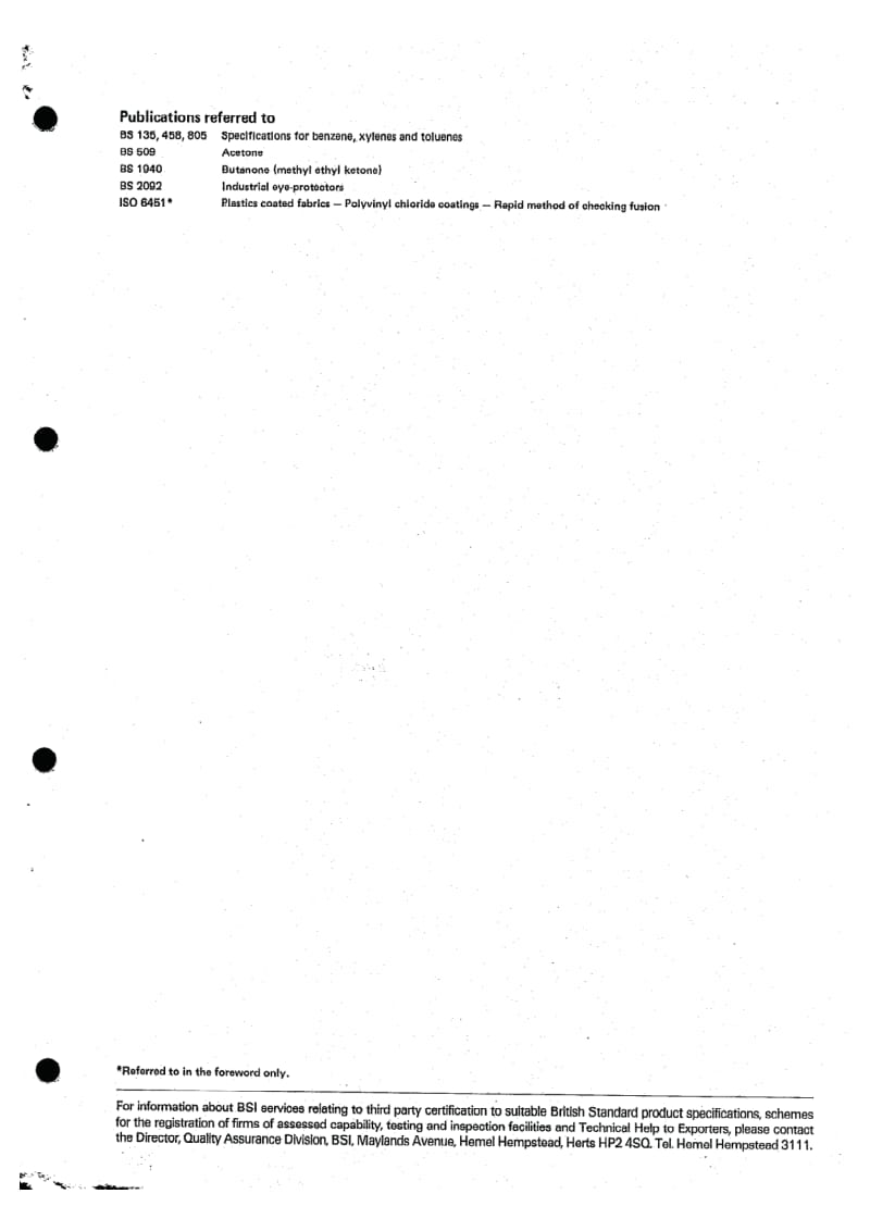 BS 3424-22-1983 Testing coated fabrics. Method 25. Methods for determination of fusion of PVC coatings and the state of cure of vulcanized rubber coatings.pdf_第3页