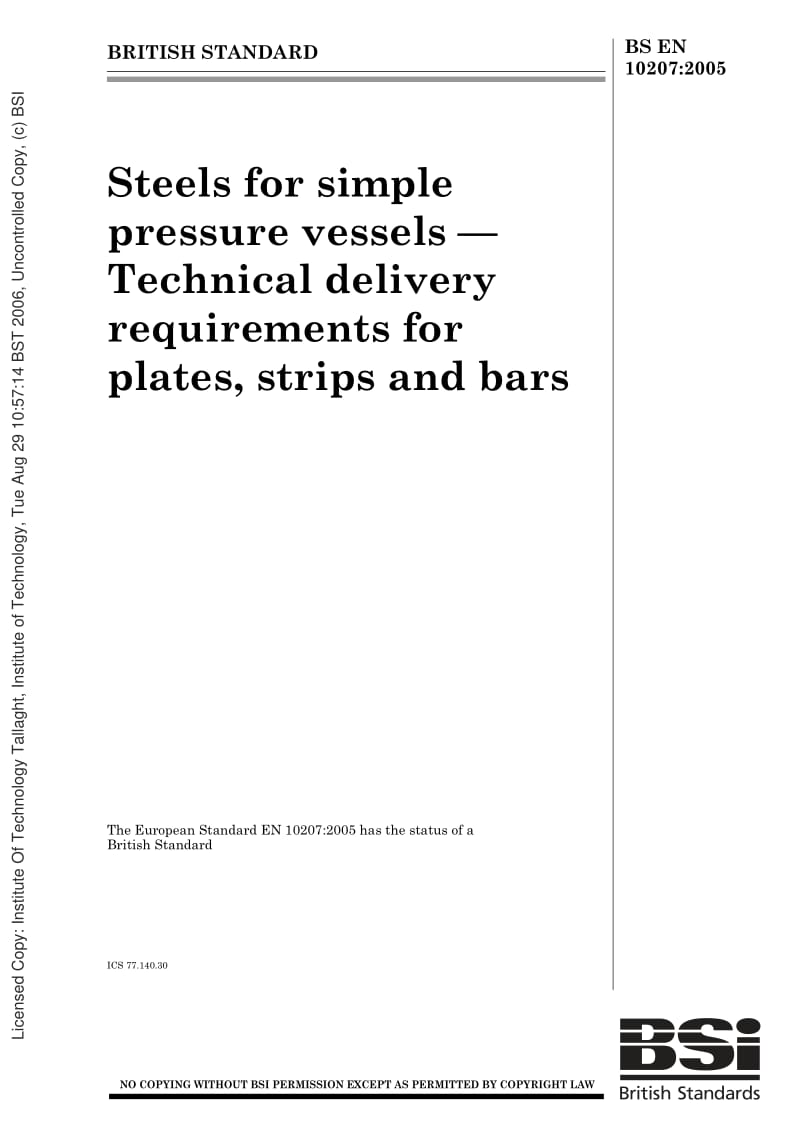 BS EN 10207-2005 简单压力容器用钢材.板材、带材和棒材交货技术要求.pdf_第1页