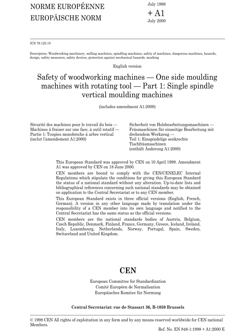 BS EN 848-1-1999 Safety of woodworking machines — One side moulding machines with rotating tool — Part 1 Single spindle vertical moulding machines.pdf_第3页