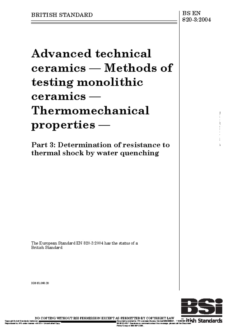 BS EN 820-3-1995 Advanced technical ceramics — Methods of testing monolithic ceramics — Thermomechanical properties.pdf_第1页