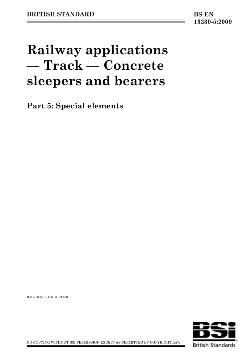 BS EN 13230-5-2009 Railway applications — Track — Concrete sleepers and bearers Part 5 Special elements1.pdf_第1页