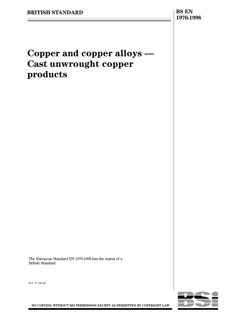 BS EN 1976-1998 Copper and copper Alloys - Cast Unwrought Copper Products.pdf_第1页