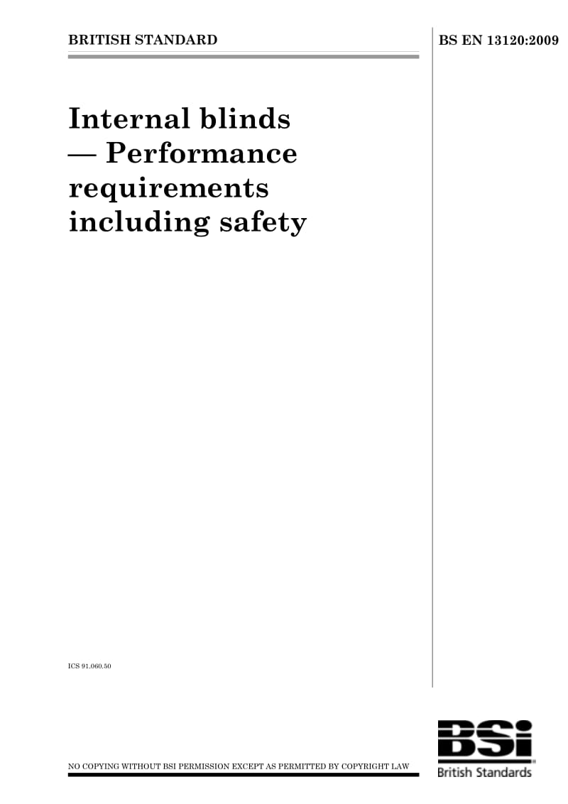 BS EN 13120-2009 Internal blinds — Performance requirements including safety.pdf_第1页