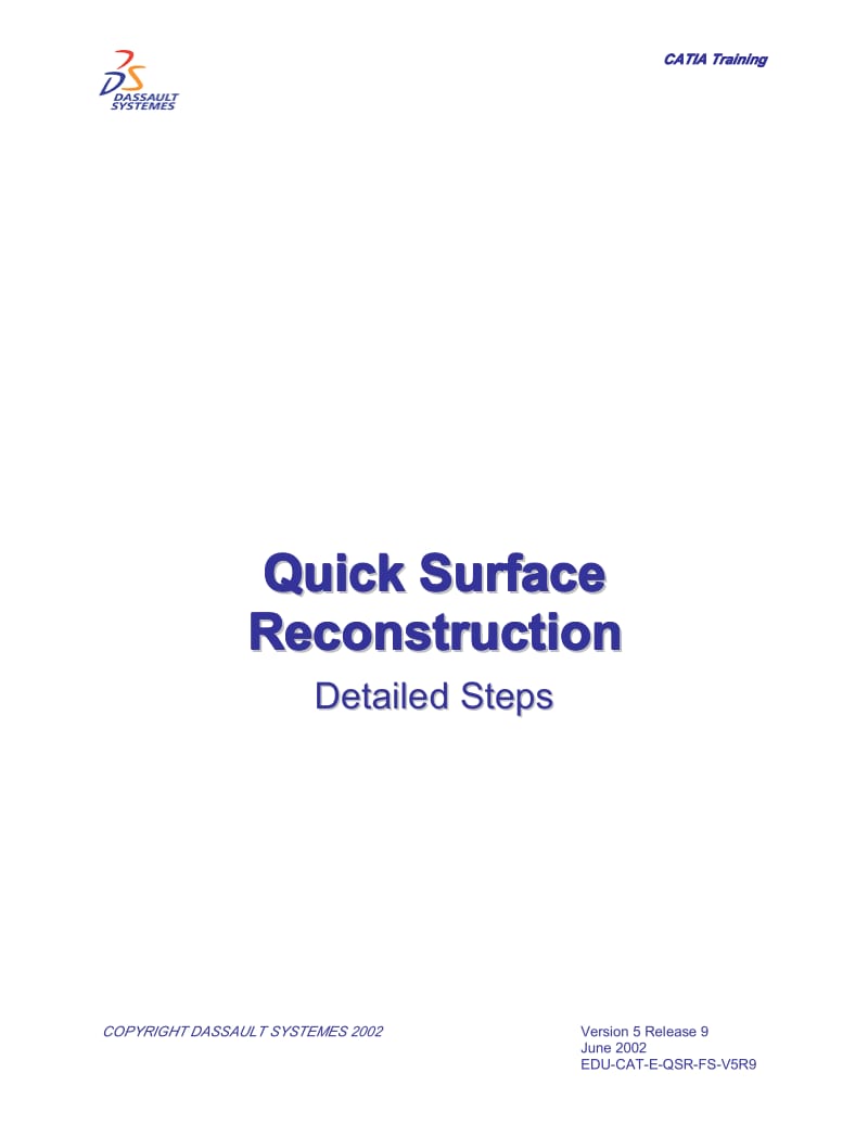 CATIA逆向入门 Quick Surface Reconstruction.pdf_第1页