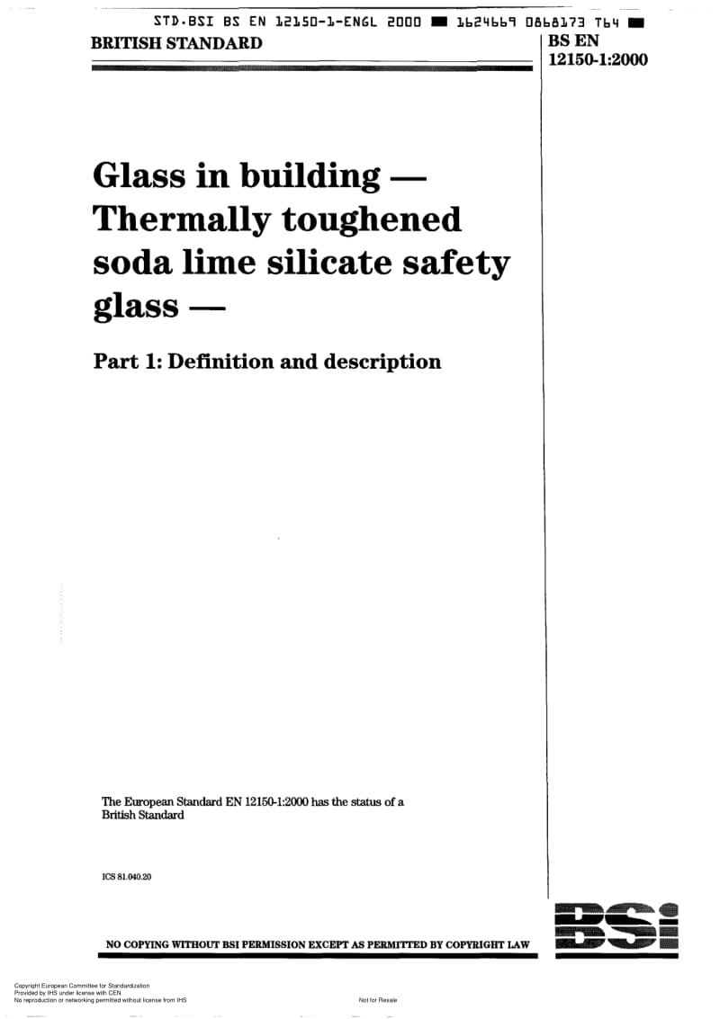 BS EN 12150-1-2000 Glass in building-Thermally toughened soda lime silicate safety glass-Part 1 Definition and description.pdf_第1页