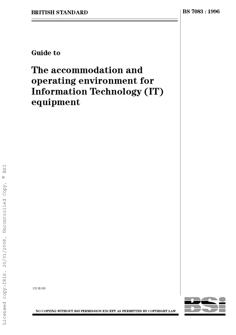 BS 7083-1996 The accommodation and operating environment for Information Technology(IT)equipment.pdf_第1页