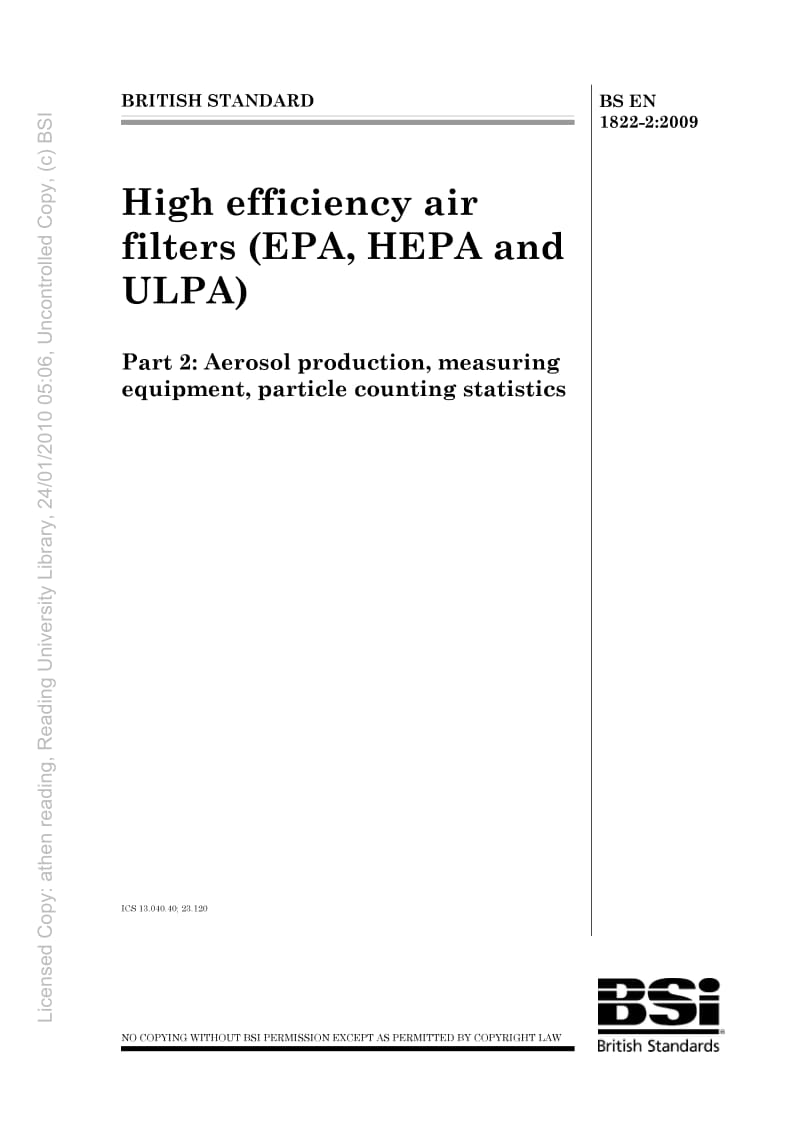 BS EN 1822-2-2009 高效空气过滤器(HEPA和ULPA).气溶胶产品、测量设备、颗粒计数统计.pdf_第1页
