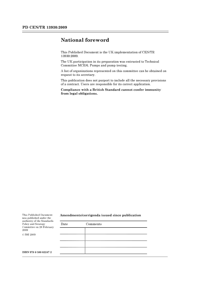 BS PD CEN TR 13930-2009 Rotodynamic pumps. Design of pump intakes. Recommendations for installation of pumps.pdf_第2页