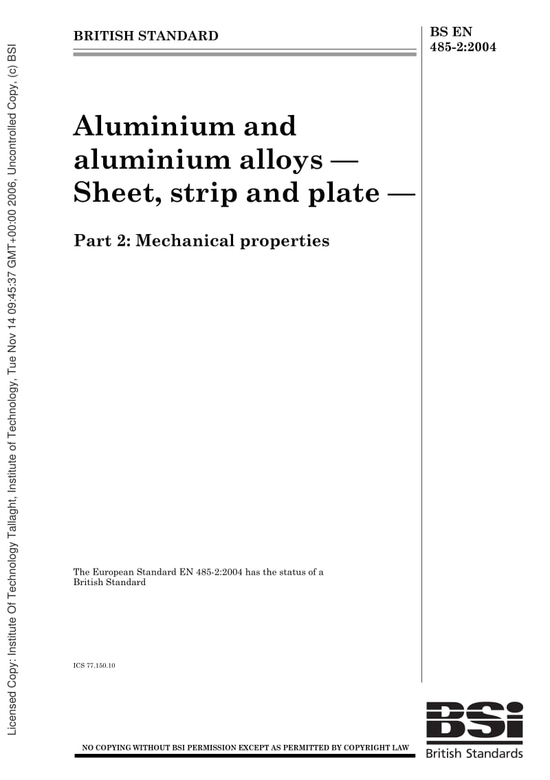BS EN 485-2-2004 铝以及铝合金 薄板材 带材以及板材.pdf_第1页