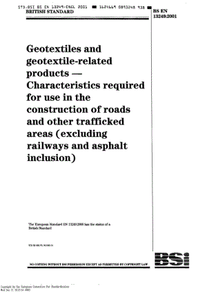 BS EN 13249-2001 土工织物和土工织物有关产品.道路和其他交通区域施工所要求的特性(不包括铁路和沥青夹杂物).pdf
