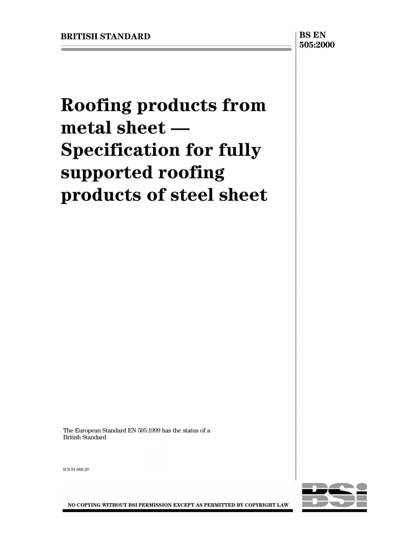 BS EN 505-2000 金属屋面板.钢制全支撑屋顶产品规范.pdf_第1页