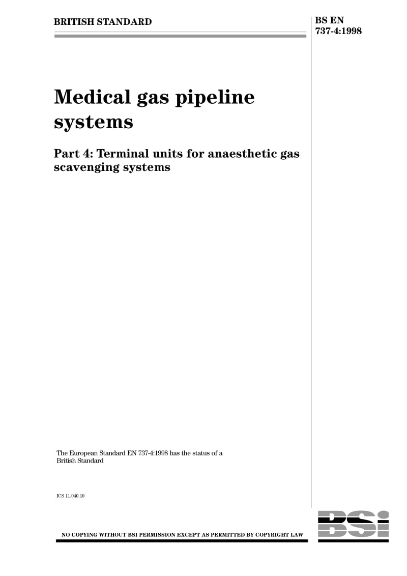 BS EN 737-4-1998 Medical gas pipeline systems Part 4 Terminal units for anaesthetic gas scavenging systems.pdf_第1页