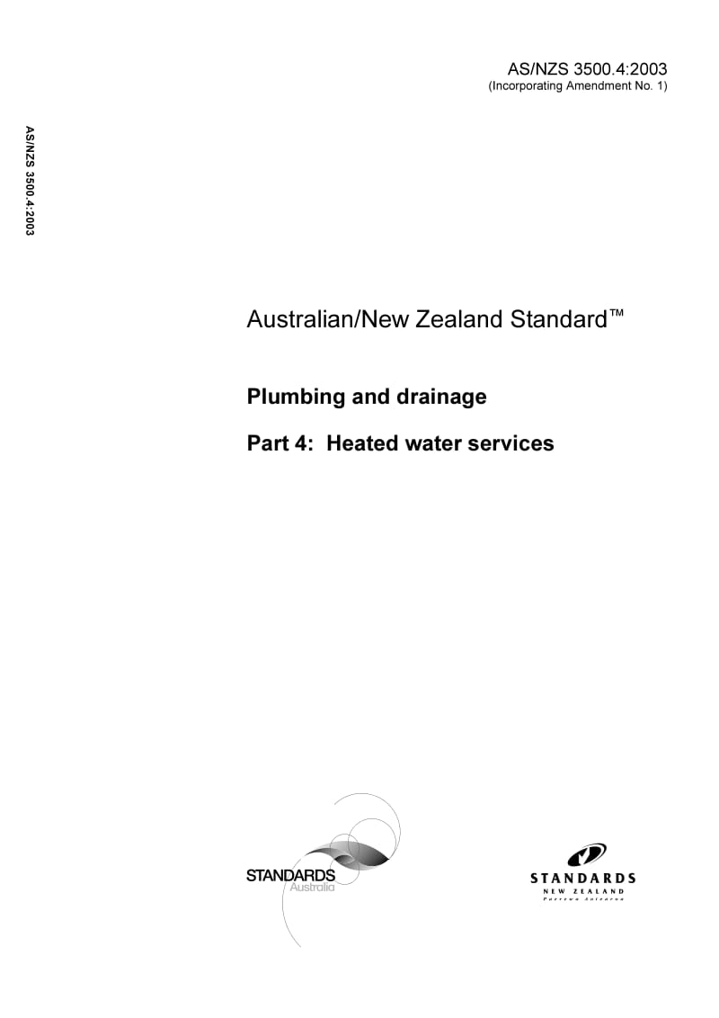 AS NZS 3500.4-2003 Plumbing and drainage - Heated water services.pdf_第1页