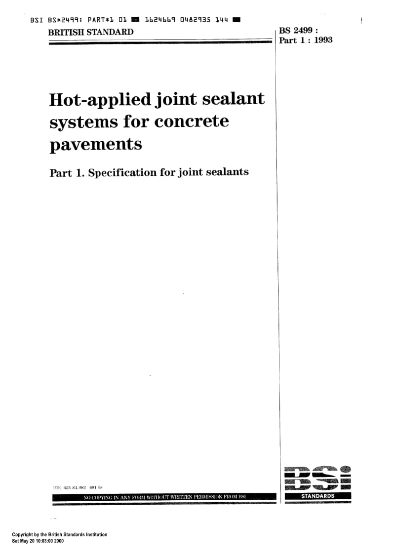 BS 2499-1-1993 Hot-applied joint sealant systems for concrete pavements Part 1 .Specification for joint sealants.pdf_第1页