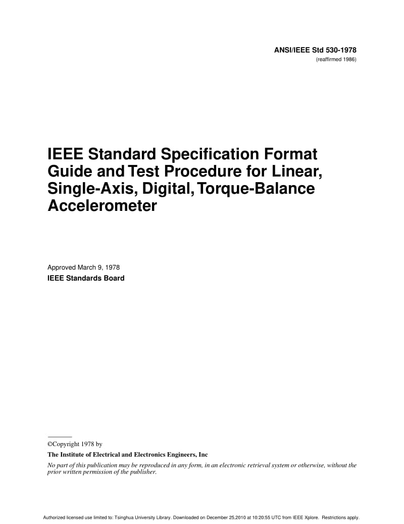 IEEE Std 530-1978 IEEE Standard Specification Format Guide and Test Procedure for Linear, Single-Axis, Digital, Torque-Balance Accelerometer.pdf_第1页