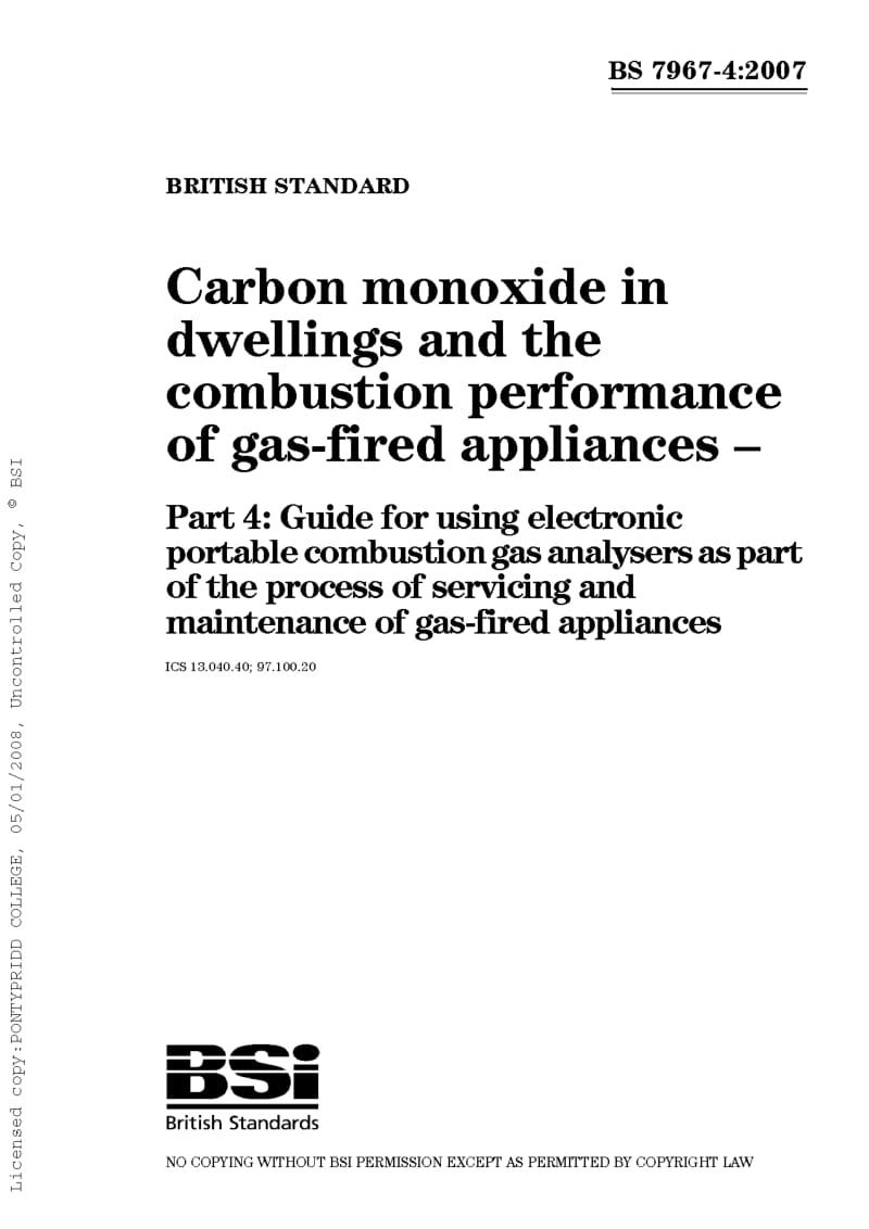 BS 7967-4-2007 Carbon monoxide in dwellings and the combustion performance of gas-fired appliances. Guide for using electronic portable combustion gas analysers as part of the process.pdf_第1页