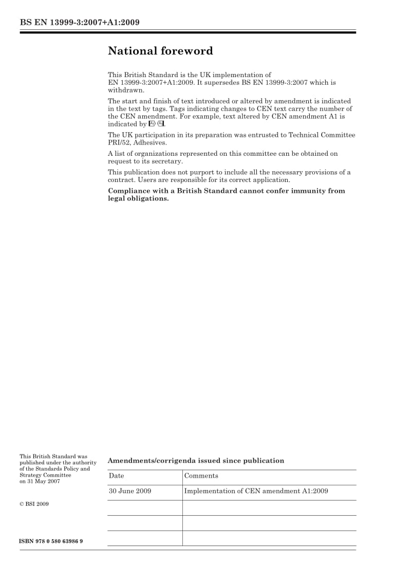 BS EN 13999-3-2009 Adhesives — Short term method for measuring the emission properties of low-solvent or solvent-free adhesives after application — Part 3 Determination of volatile aldehydes.pdf_第2页