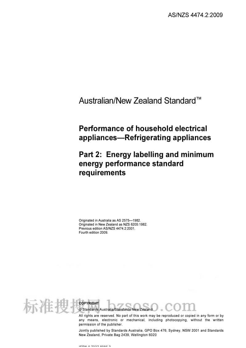 AS NZS 4474.2-2009 Performance of household electrical appliances - Refrigerating appliances - Energy labelling and minimum energy performance standard requirements.pdf_第3页