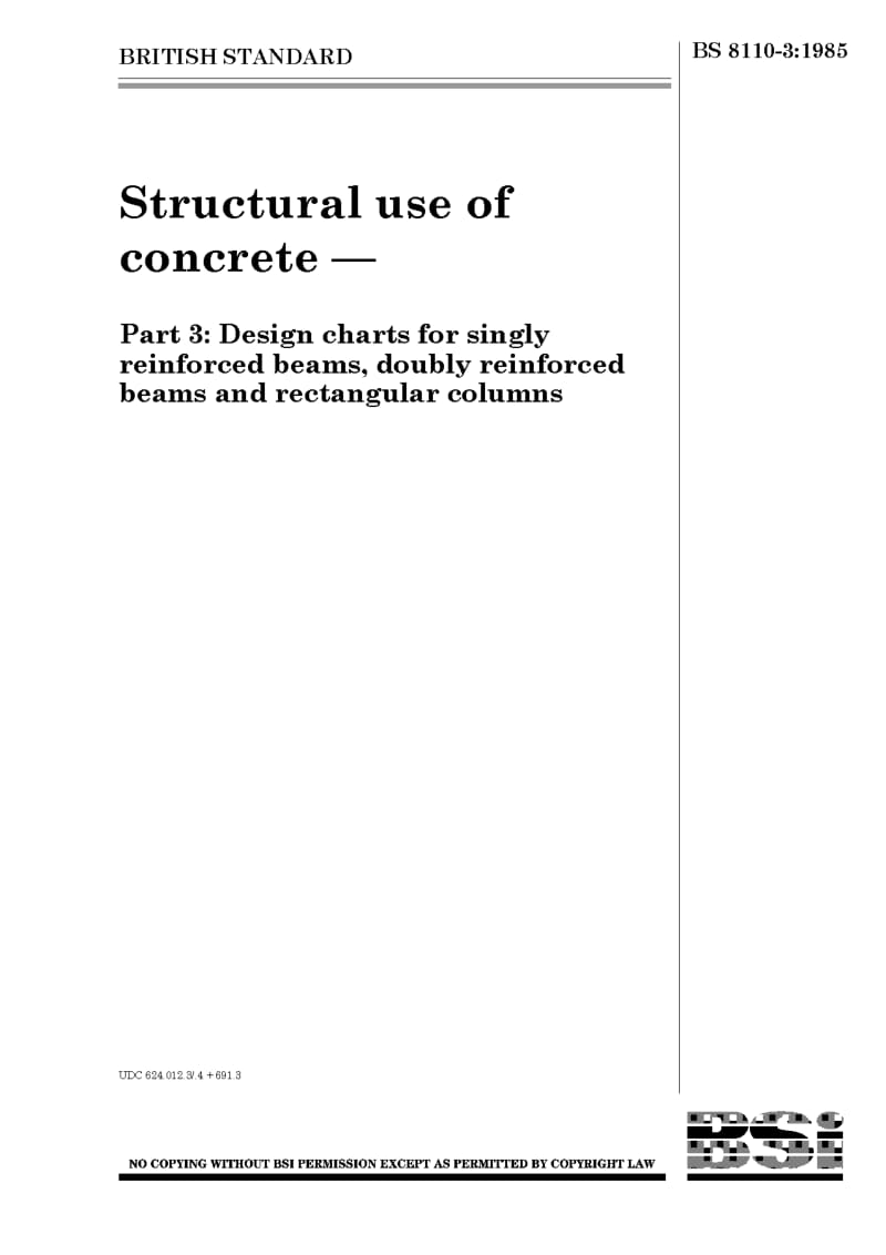 BS 8110-3-1985 Structural use of concrete — Part 3 design charts for singly reinforced beams, doubly reinforced beams and rectangular columns.pdf_第1页