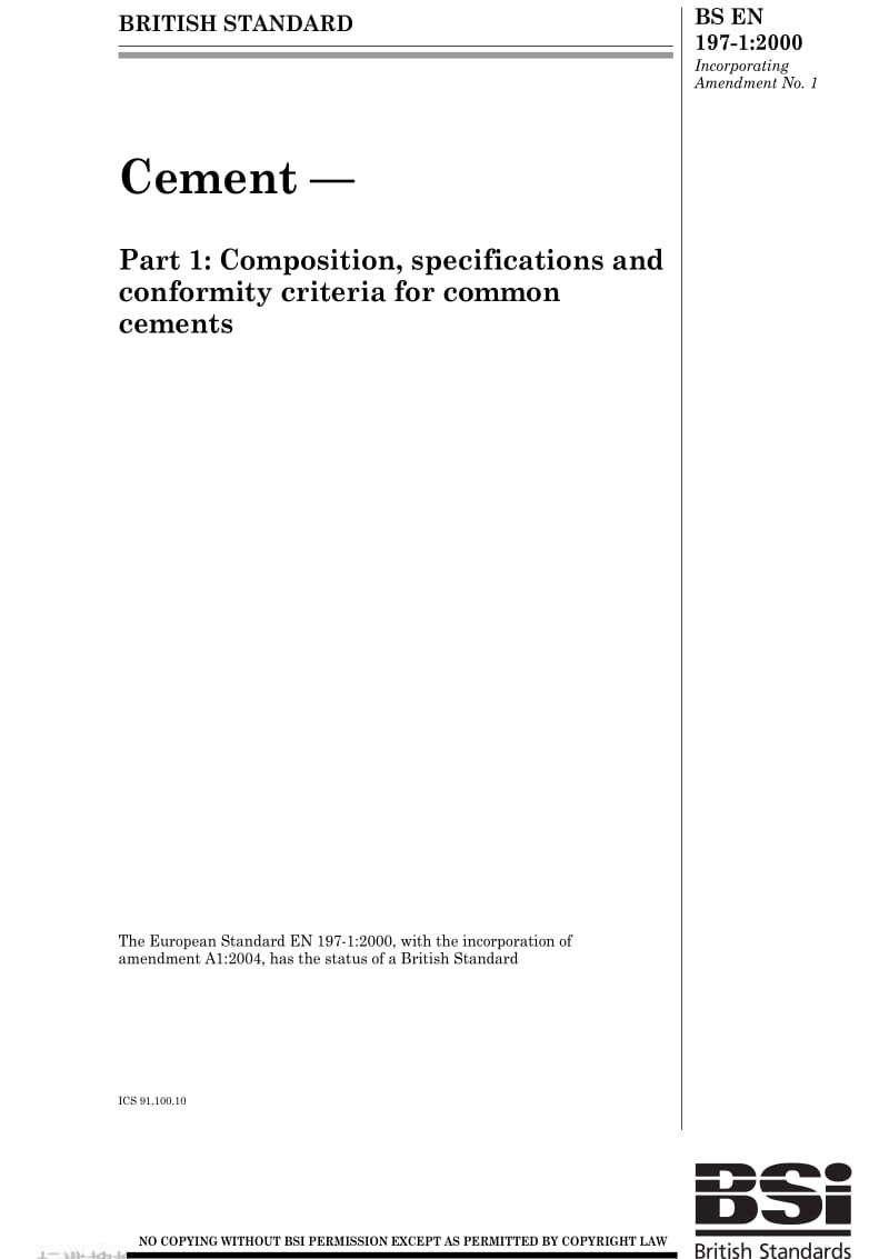 BS EN 197-1-2000 Cement. Composition, specifications and conformity criteria for common cements.pdf_第1页