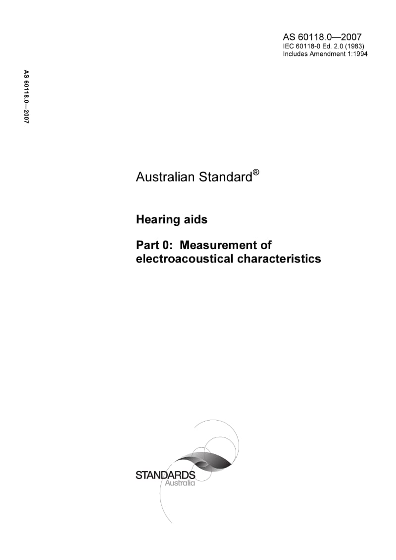 AS 60118.0-2007 Hearing aids Part 0 Measurement of electroacoustical characteristics.pdf.pdf_第1页