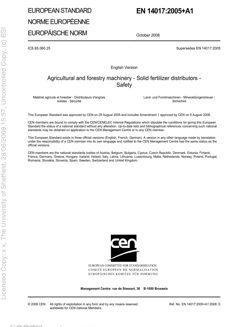 BS EN 14017-2005+A1-2008 Agricultural and forestry machinery — Solid fertilizer distributors — Safety1.pdf_第3页