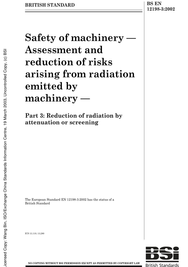 BS EN 12198-3-2002 Safety of machinery —Assessment and reduction of risks arising from radiation emitted by machinery — Part 3 Reduction of radiation by attenuation or screening.pdf_第2页