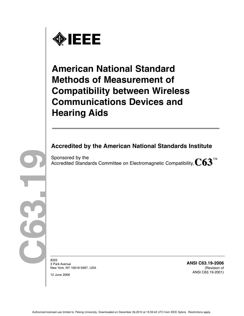 ANSI C63.19-2006 American National Standard Methods of Measurement of Compatibility Between Wireless Communications Devices and Hearing Aids.pdf_第1页