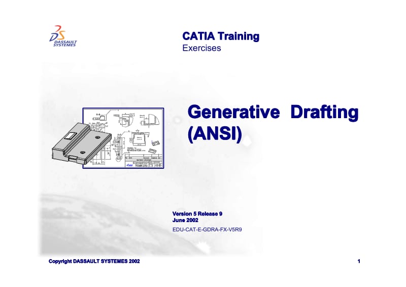 CATIA Training Exercises--Generative Drafting (ANSI).pdf_第1页