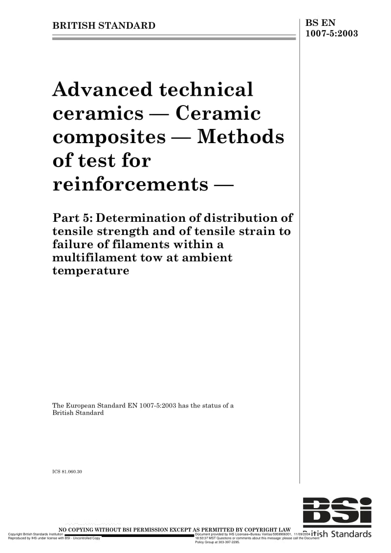 BS EN 1007-5-2003 Advanced technical ceramics — Ceramic composites — Methods of test for reinforcements — Part 5 Determination of.pdf_第1页