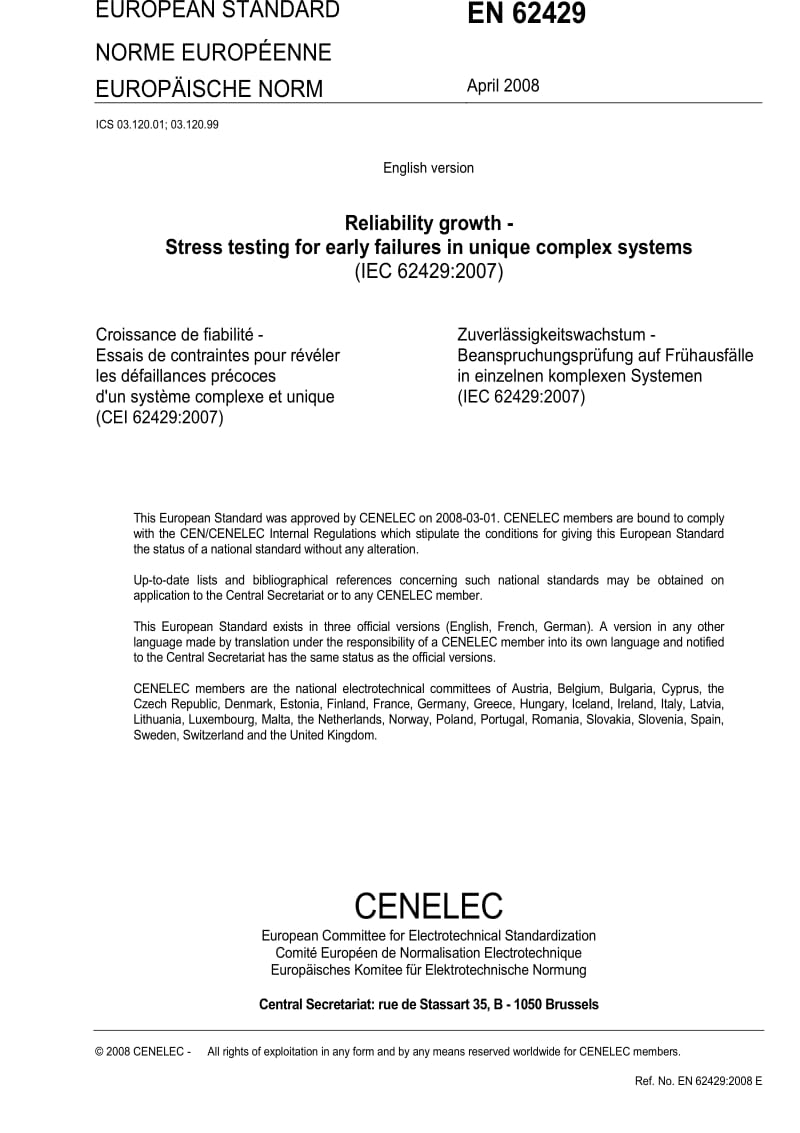 BS EN 62429-2008 Reliability growth — Stress testing for early failures in unique complex systems.pdf_第3页