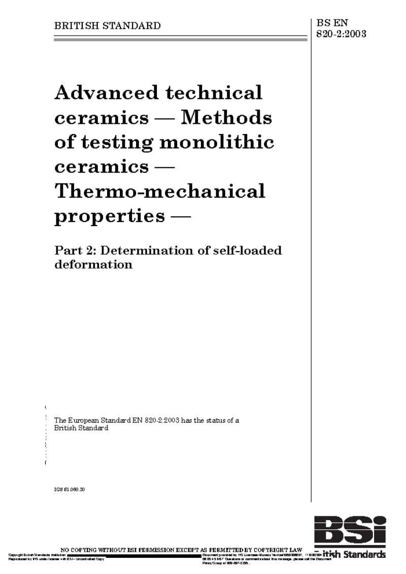 BS EN 820-2-2003 Advanced technical ceramics — Methods of testing monolithic ceramics — Thermo-mechanical properties.pdf_第1页