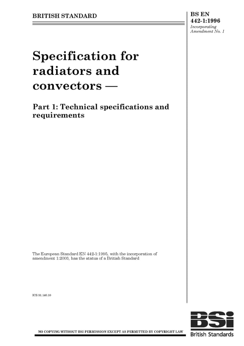 BS EN 442-1-1996 Specification for radiators and convectors. Technical specifications. and requirements..pdf_第1页