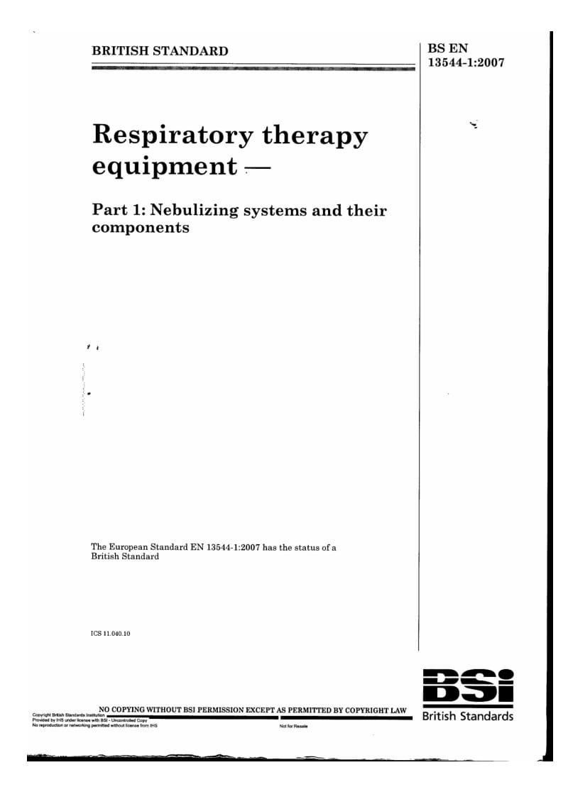 BS EN 13544-1-2007 呼吸治疗设备.雾化系统和其元部件1.pdf_第1页