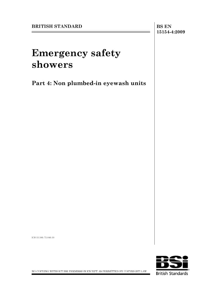 BS EN 15154-4-2009 应急安全淋浴器.非管路接入式洗眼器.pdf_第1页