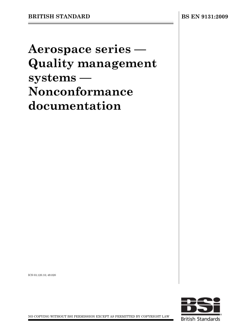 BS EN 9131-2009 Aerospace series — Quality management systems — Nonconformance documentation.pdf_第1页