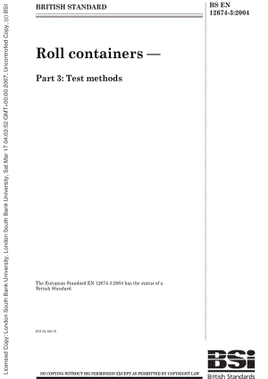 BS EN 12674-3 2004 滚动集装箱.第3部分检测方法.pdf