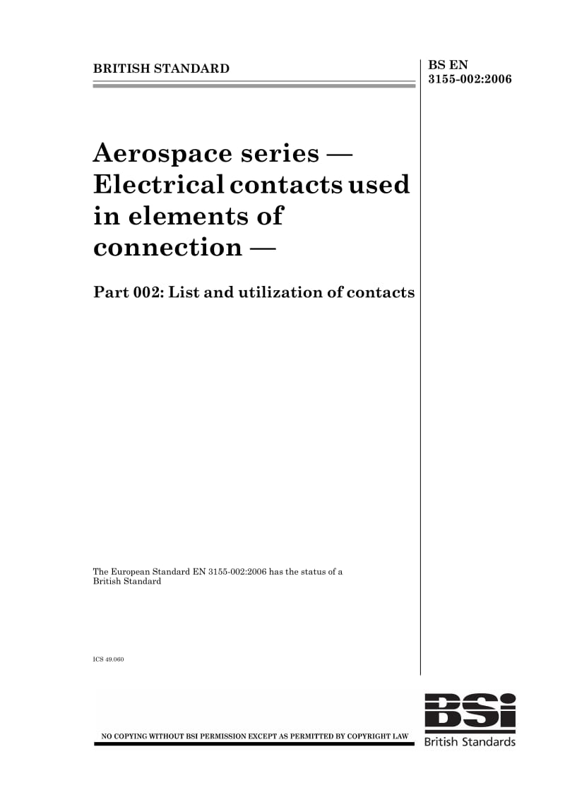 BS EN 3155-002-2006 航空航天系列.接触部件用电接触器.第002部分电接触器的列表和应用.pdf_第1页