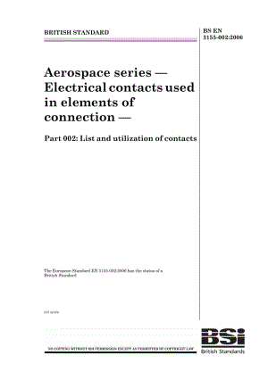 BS EN 3155-002-2006 航空航天系列.接触部件用电接触器.第002部分电接触器的列表和应用.pdf