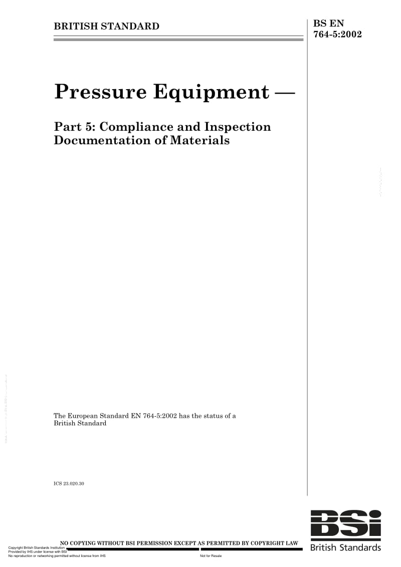 BS EN 764-5-2002 Pressure Equipment — Part 5 Compliance and Inspection Documentation of Materials1.pdf_第1页