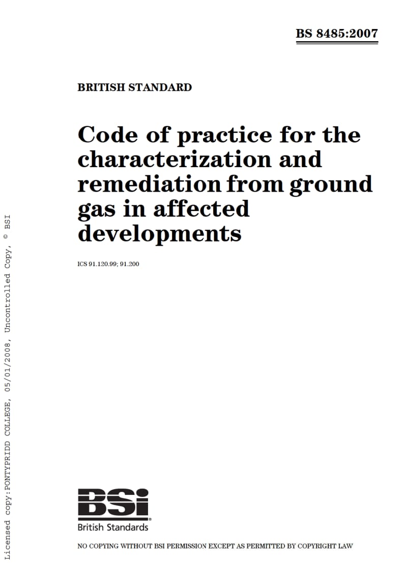 BS 8485-2007 Code of practice for the characterization and remediation from ground gas in affected developments2.pdf_第1页