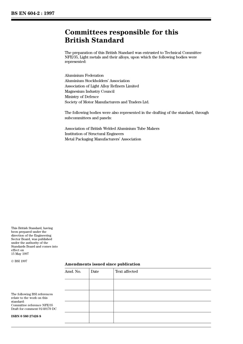 BS EN 604-2-1997 Aluminium and aluminium alloys Cast forging stock Part 2. Tolerances on dimensions and form.pdf_第2页