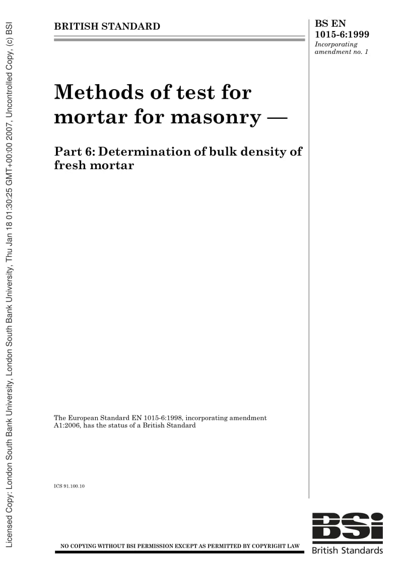 BS EN 1015-6-1999 Methods of test for mortar for masonry. Determination of bulk density of fresh mortar.pdf_第1页