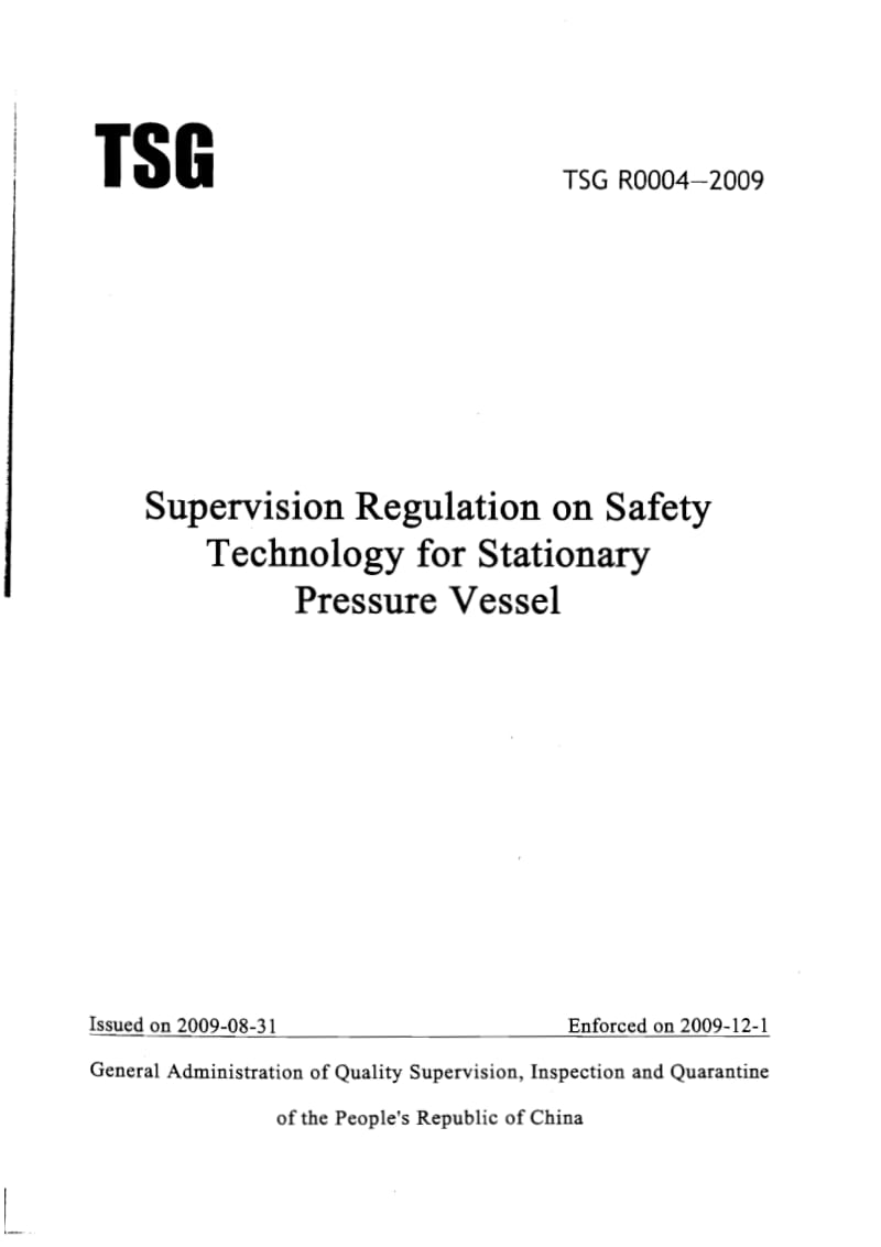 TSG R0004-2009 固定式压力容器安全技术监察规程(英文版).pdf_第1页
