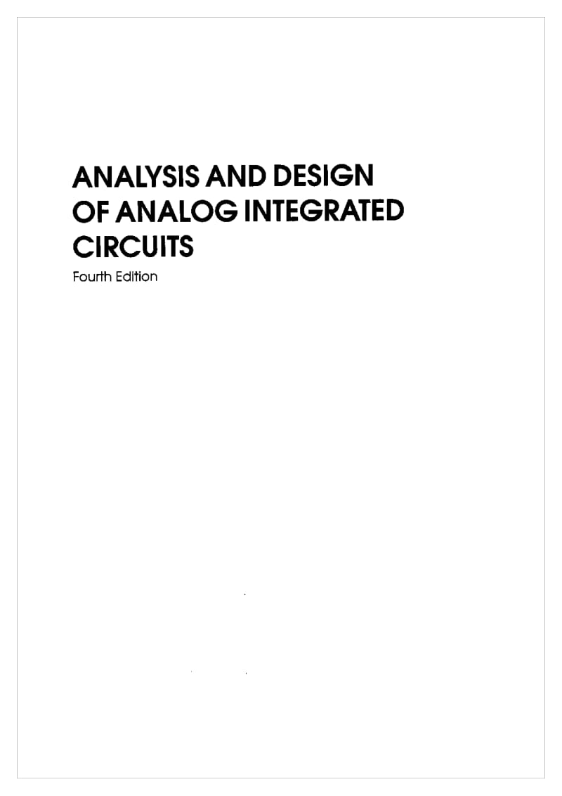 模拟集成电路分析与设计(英文版)（上） .pdf_第2页