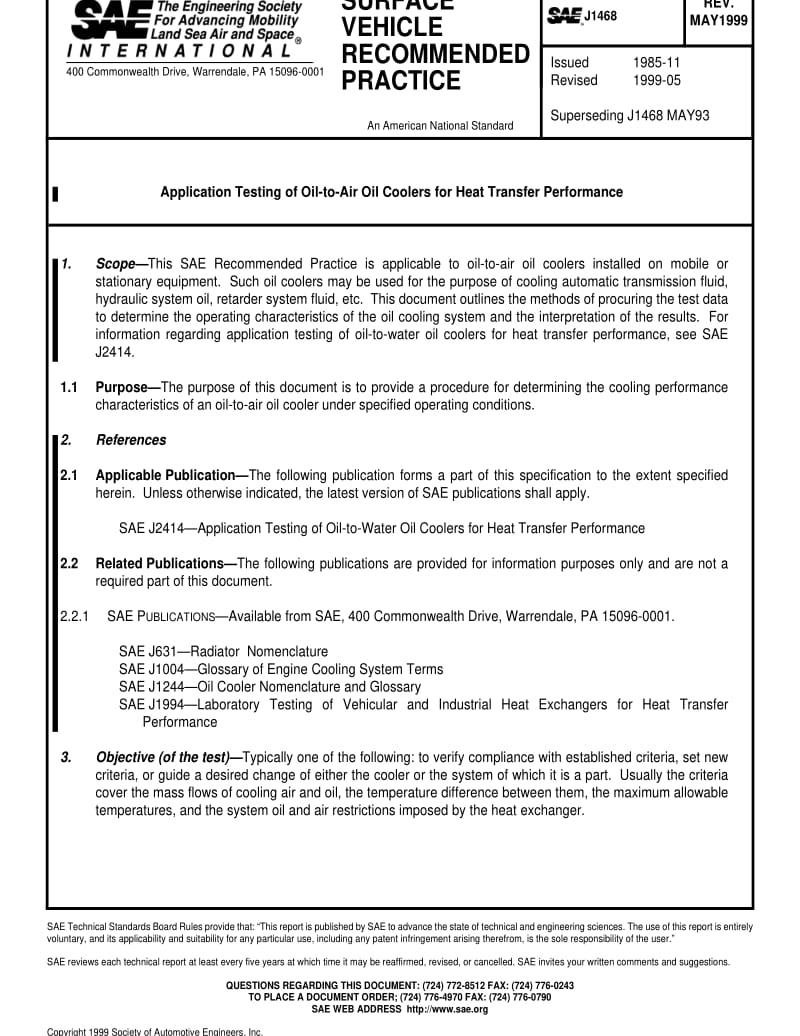 SAE J1468-1999 Application Testing of Oil-to-Air Oil Coolers for Heat Transfer Performance.pdf_第1页