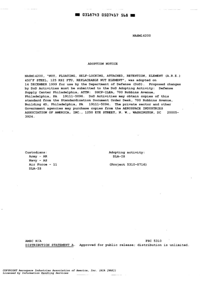 NASM 14200-1999 nut, floating, self locking, attached, retention element (a.r.e.), 450 deg. f, steel, 125 ksi ftu, replaceable nut element.pdf_第1页