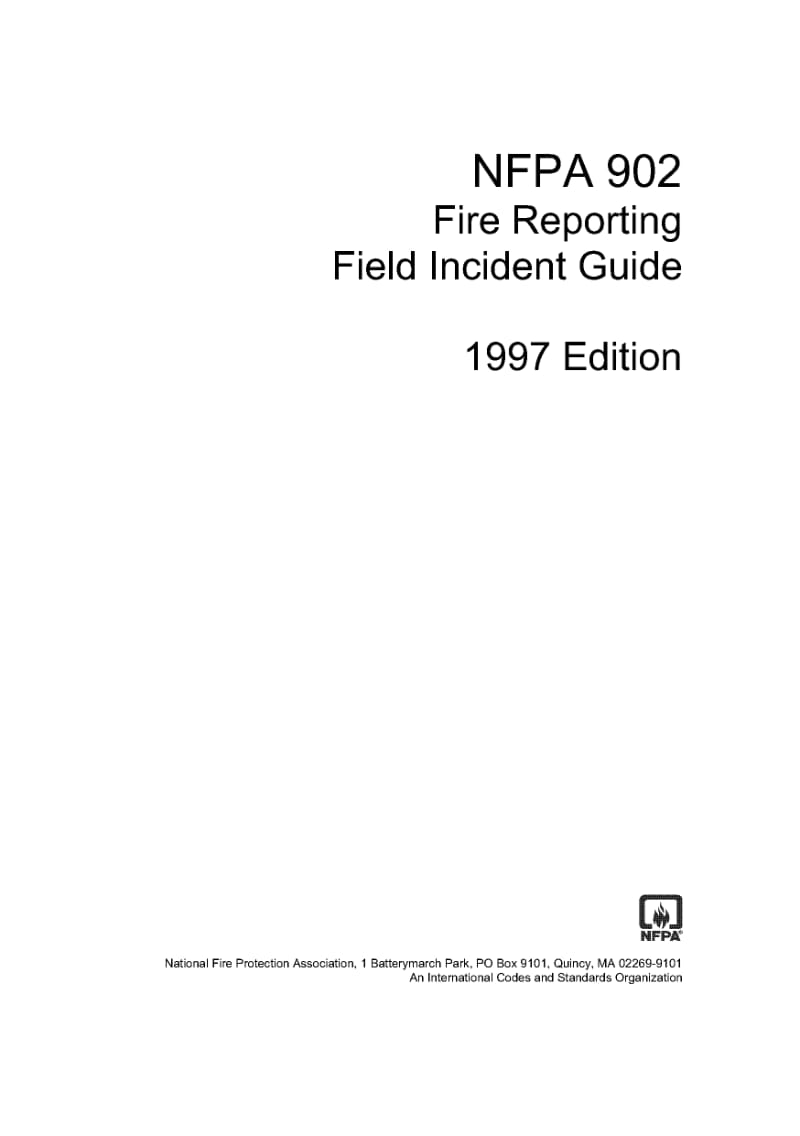 NFPA 902-1997 Fire Reporting Field Incident Guide.pdf_第1页